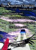 Sadie Sugarspear and the Secret Dreams of the King, the Origin of Her Story, and the Beginning of Life (eBook, ePUB) Sadie Sugarspear and the Secret Dreams of the King, the Origin of Her Story, and the Beginning of Life (eBook, ePUB)