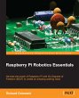 Raspberry Pi Robotics Essentials... - Bild 1