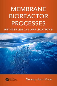 Membrane Bioreactor Processes (eBook, PDF) - Yoon, Seong-Hoon