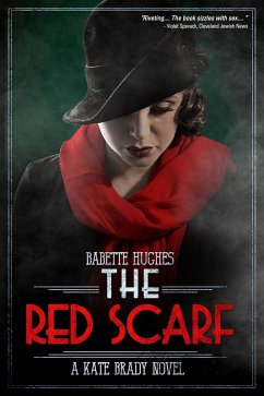 The Red Scarf (The Kate Brady Series Book 2) (eBook, ePUB) - Hughes, Babette