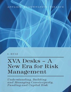 XVA Desks - A New Era for Risk Management (eBook, PDF) - Ruiz, I.