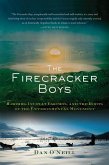The Firecracker Boys (eBook, ePUB)