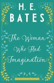 The Woman Who Had Imagination (eBook, ePUB)