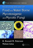 Molecular Biology of Food and Water Borne Mycotoxigenic and Mycotic Fungi (eBook, PDF)