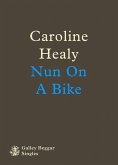 Nun On A Bike (eBook, ePUB)