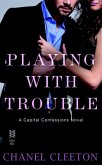 Playing with Trouble (eBook, ePUB)