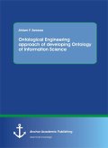 Ontological Engineering approach of developing Ontology of Information Science (eBook, PDF)