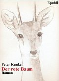 Der rote Baum (eBook, ePUB) Der rote Baum (eBook, ePUB)