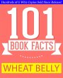 Wheat Belly - 101 Amazing Facts You... - Bild 1