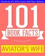 The Aviator's Wife - 101 Amazing Facts... - Bild 1