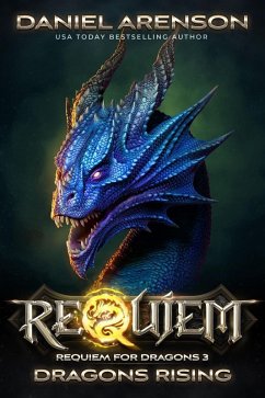 Dragons Rising (Requiem: Requiem for Dragons, #3) (eBook, ePUB) Cover Dragons Rising (Requiem: Requiem for Dragons, #3) (eBook, ePUB)