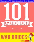 War Brides - 101 Amazing Facts You Didn't Know (GWhizBooks.com) (eBook, ePUB)