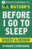 Before I Go to Sleep: A Novel by S. J. Watson   Digest & Review (eBook, ePUB)