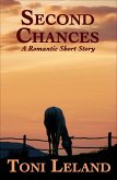 Second Chances - a romantic short story (eBook, ePUB) Second Chances - a romantic short story (eBook, ePUB)