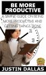 Be More Productive: A Simple Guide on... - Bild 1