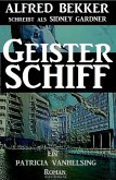 Geisterschiff (Ein Patricia Vanhelsing Roman) (eBook, ePUB)