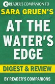 At the Water's Edge: A Novel by Sara Gruen   Digest & Review (eBook, ePUB)