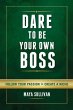 Dare To Be Your Own Boss - Bild 1