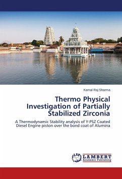 Thermo Physical Investigation of Partially Stabilized Zirconia