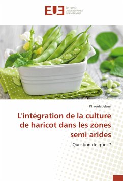 L'intégration de la culture de haricot dans les zones semi arides - Jelassi, Khaoula