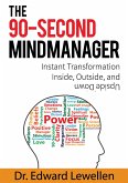 The 90-Second Mind Manager