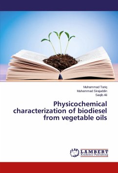 Physicochemical characterization of biodiesel from vegetable oils - Tariq, Muhammad;Sirajuddin, Muhammad;Ali, Saqib