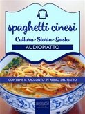 Spaghetti cinesi (eBook, ePUB)