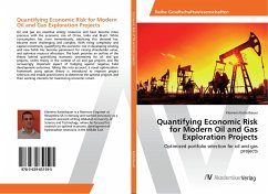 Quantifying Economic Risk for Modern Oil and Gas Exploration Projects