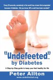 &quote;Undefeeted&quote; by Diabetes