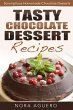Tasty Chocolate Dessert Recipes:... - Bild 1