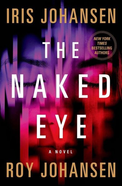 The Naked Eye (eBook, ePUB)
