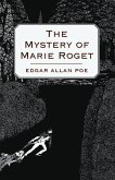 The Mystery of Marie Roget (eBook, ePUB)