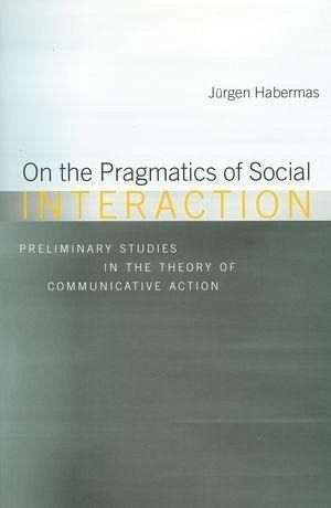 On the Pragmatics of Social Interaction (eBook, PDF) On the Pragmatics of Social Interaction (eBook, PDF)