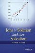 Ions in Solution and their Solvation... - Bild 1