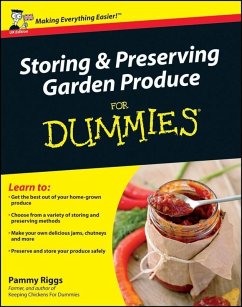 Storing and Preserving Garden Produce For Dummies, UK Edition (eBook, PDF) - Riggs, Pammy