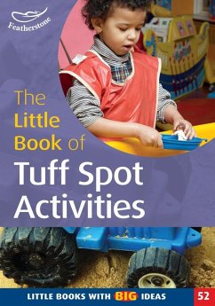 The Little Book of Tuff Spot Activities (eBook, PDF) - Ludlow, Ruth