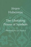 The Liberating Power of Symbols (eBook, PDF)