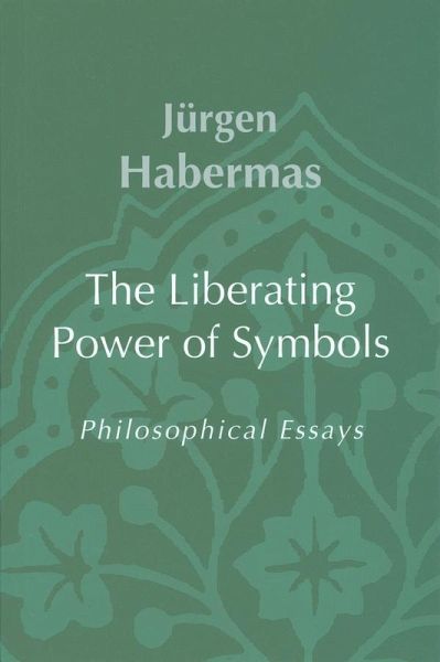 The Liberating Power of Symbols (eBook, PDF)