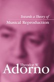 Towards a Theory of Musical Reproduction (eBook, ePUB)