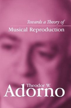 Cover Towards a Theory of Musical Reproduction (eBook, ePUB)