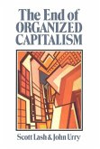 The End of Organized Capitalism (eBook, ePUB)