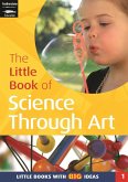 The Little Book of Science Through Art (eBook, PDF) The Little Book of Science Through Art (eBook, PDF)