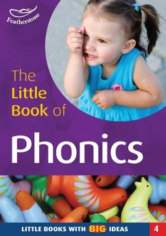 The Little Book of Phonics (eBook, PDF) - Featherstone, Sally