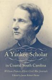 A Yankee Scholar in Coastal South Carolina (eBook, ePUB)