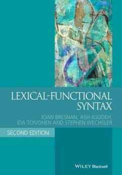 Lexical-Functional Syntax (eBook, PDF) - Bresnan, Joan; Asudeh, Ash; Toivonen, Ida; Wechsler, Stephen