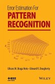 Error Estimation for Pattern Recognition (eBook, PDF)