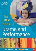 The Little Book of Drama and Performance (eBook, PDF)