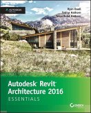 Autodesk Revit Architecture 2016 Essentials (eBook, ePUB)