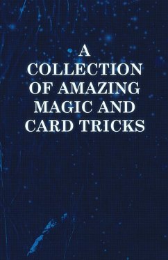 Cover A Collection of Amazing Magic and Card Tricks (eBook, ePUB)