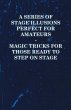 A Series of Stage Illusions Perfect for... - Bild 1